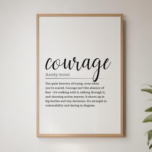 Courage Definition Wall Art • Fun Printable Poster • Digital Download Gift • Unique Home or Office Decor