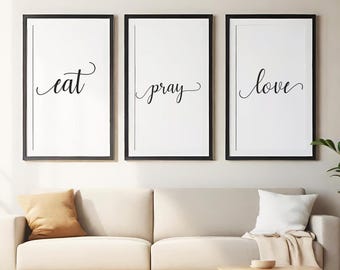 Eat Pray Love Wall Art Prints • Christian Kitchen Decor • Inspirational Printable Art