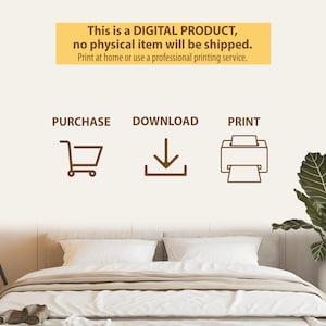 May include: A digital product graphic with the text "This is a DIGITAL PRODUCT, no physical item will be shipped. Print at home or use a professional printing service." Icons for purchase, download, and print are also shown.