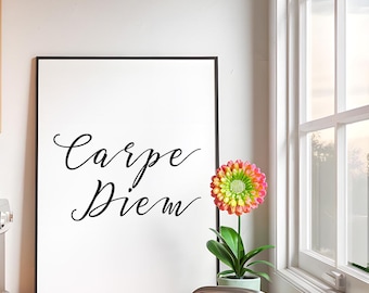 Carpe Diem Printable Wall Art • Seize The Day Motivational Quote Poster