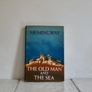 the old man and the sea ernest hemingway scribner&#39;s first edition / authentic first edition literature / rare book