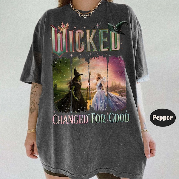 Retro Wicked Changed For Good Comfort Colors Shirt, Defy Gravity Broomstick Magic Wand, Wizard Movie Fan Shirt, Wicked Musical Fan Gift