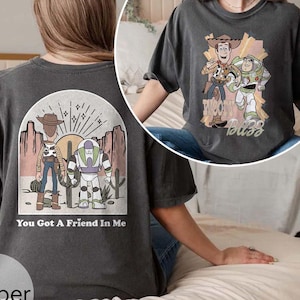 Woody und Buzz Komfort Farben Shirt, Disney Sie haben einen Freund in mir Shirt, Toy Story Shirt, Magic Kingdom Shirt, Disney Reise T-Shirt