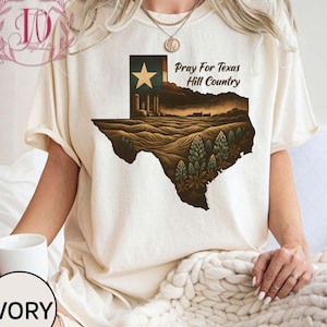 Pray for Texas Comfort Colors Shirt, Hill Country Flooding Survivor Shirt, Texas hill country Shirt, Texas Floods Victim T-Shirt