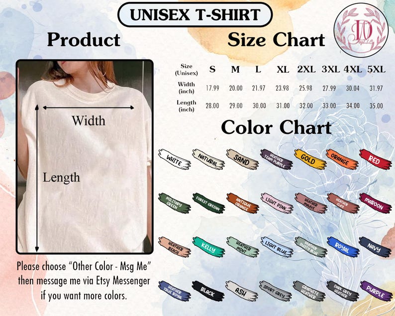 Peut inclure: Un tableau des tailles et des couleurs pour t-shirts unisexes. Le tableau comprend les tailles S &agrave; 5XL, avec des mesures de largeur et de longueur en pouces. Un nuancier affiche diverses options, notamment le blanc, le naturel, le sable, etc. Le texte sur l'image indique : "Veuillez choisir 'Autre couleur - Msg Me' puis envoyez-moi un message via Etsy Messenger si vous souhaitez plus de couleurs."
