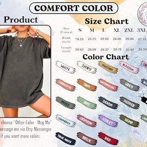 Peut inclure: Un t-shirt Comfort Color gris fonc&eacute; est pr&eacute;sent&eacute;, avec un tableau des tailles et des couleurs. Le tableau des tailles indique les mesures en pouces. Le nuancier affiche diverses couleurs, dont le blanc, le noir et le bleu jean. Le texte encourage les clients &agrave; envoyer un message pour d'autres couleurs.