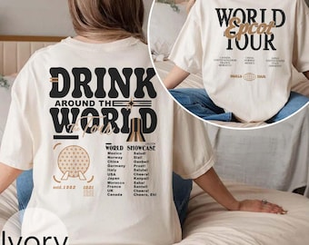 Disney Epcot World Tour Comfort Colors Shirt, Retro Drink Around The World Shirt, Disney Group Trip Shirt, Epcot Disneyworld Shirt