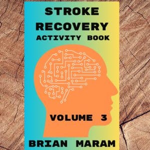 Książka ćwiczeń „Stroke Recovery Book”, „Brain Training”, tom 3 (do pobrania w wersji cyfrowej)