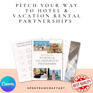 Pitch Your Way to Hotel Vacation Rental Partnerships, Editable Canva Business Guide,Travel Influencer PR Pitch Template, Hotel PR Template,