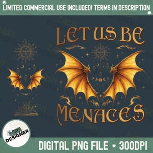 Fourth Wing PNG, Let Us Be Menaces Quote PNG, Xaden Riorson Dragon Rider PNG, Onyx Storm Fantasy Design Png, Romantasy BookTok Readers Png