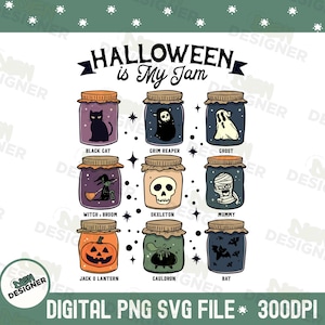 以下が含まれることがあります： ハロウィーンをテーマにしたイラストが描かれた9つの瓶のデジタルグラフィック。各瓶には、黒猫、死神、幽霊、魔女、骸骨、ミイラ、ジャック・オー・ランタン、大釜、コウモリなど、さまざまな不気味なキャラクターが入っています。「HALLOWEEN is My Jam」というテキストが上部にあります。