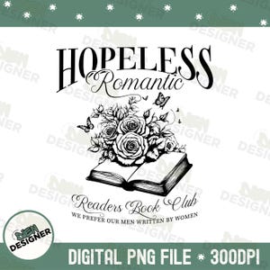 Romance Book Shirt PNG, Romance Book Girlie Book Lover Sweatshirt design png, Book club png, Book lover png, Bookish Art For Her
