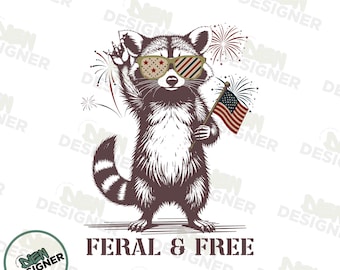 Feral But Free PNG, Vintage Patriotic Raccoon Sublimation Design, USA Flag Animal PNG, Funny 4th of July Shirt Png, Merica Party Png