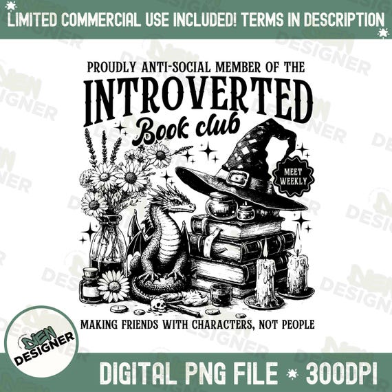 Introverted Book Club PNG, Funny Romance Reader Shirt Design, Antisocial Bookworm Sublimation PNG, Vintage Bibliophile PNG, Bookish Gift Png