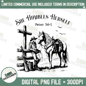She Humbles Herself png, christelijke landsublimatie, Peter 5:6-bijbelvers, ontwerp westers geloof, cowgirl christelijke png, westers geloof
