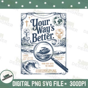 Your Way Is Better PNG SVG, Proverbs 16:9 Bible Verse PNG Design, Christian Faith Kids Sublimation, Religious Scripture Shirt Png