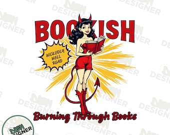Devil Bookish PNG, Funny Dark Romance Shirt Design, Hot Girls Read Smut PNG, Bookish Smut Reader PNG, Well Read Book Lover Sublimation Png
