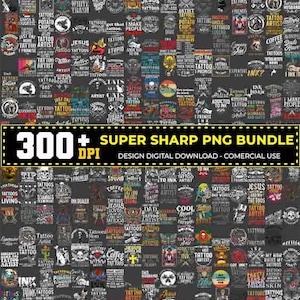 May include: A digital download graphic bundle featuring over 300 tattoo-themed designs. The images include various tattoo art styles, text, and illustrations, with phrases like "Tattoo Artist" and "Jesus Tattoos". The text "300+ Super Sharp PNG Bundle" is also visible.