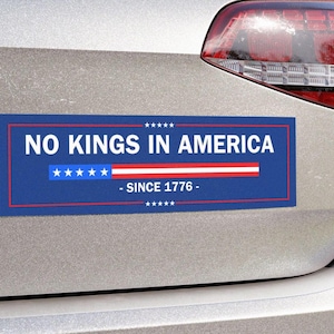 No Kings In America Anti Trump Car Magnet Anti Fascism Bumper Sticker for Democrat Liberals Protect Democracy Decal Political Activist Gift
