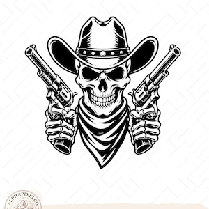 May include: A black and white graphic illustration of a skull wearing a cowboy hat and a bandana around its neck. The skull is holding two revolvers, one in each skeletal hand. The design is presented on a white background with file format text.