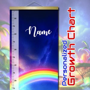 May include: A personalized growth chart with a rainbow and a starry night sky background. The chart has a wooden frame and a ruler on the left side. The text "Name" is printed on the chart.