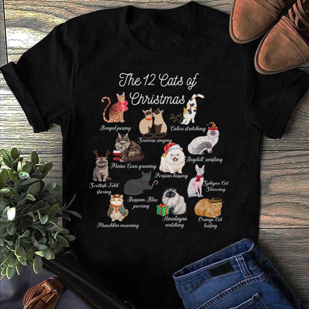 The 12 Cats Of Christmas Cat T Shirt, Funny Cat Tee, Funny Gift Cat Lover, Cat Mama Shirt, Cat Mom Shirt, Cat Lover,