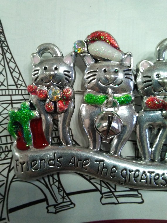 Friends are the Greatest Gift Cats/Felines Brooch… - image 4