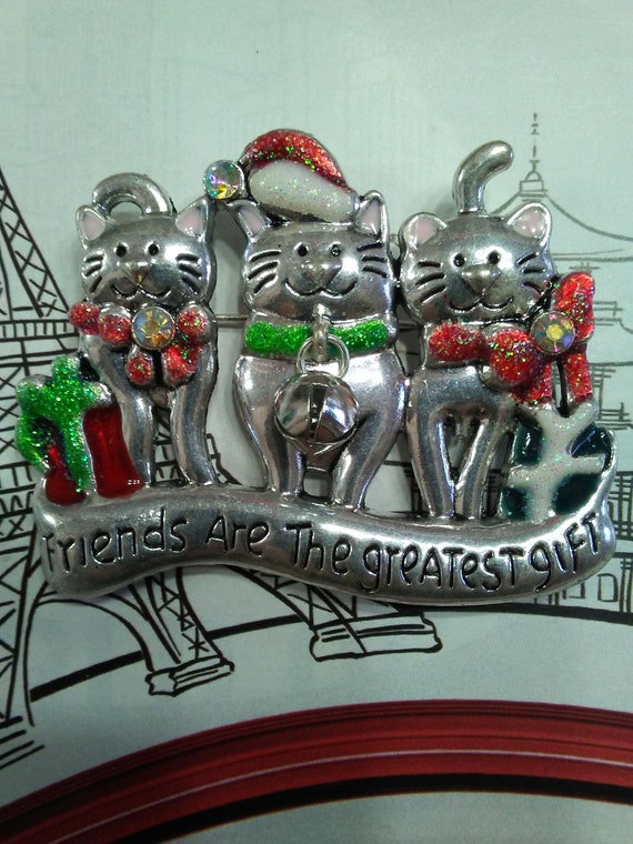 Friends are the Greatest Gift Cats/Felines Brooch… - image 2