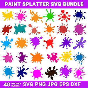 May include: A collection of 40 colorful paint splatter designs in various shapes and sizes. The splatters are in shades of yellow, pink, orange, green, red, blue, brown, and purple. Text at the top reads "PAINT SPLATTER SVG BUNDLE". The bottom text says "40 DESIGNS BUNDLE SVG PNG JPG EPS DXF".