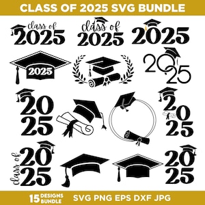 Class of 2025 Graduation SVG Bundle: Cake Topper, Shirt Designs (Digital Download)