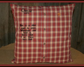 Memory Pillow/Keepsake Pillow made from your loved ones shirt