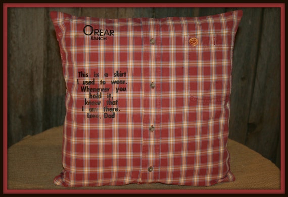 Memory Pillow/Keepsake Pillow made from your loved ones shirt