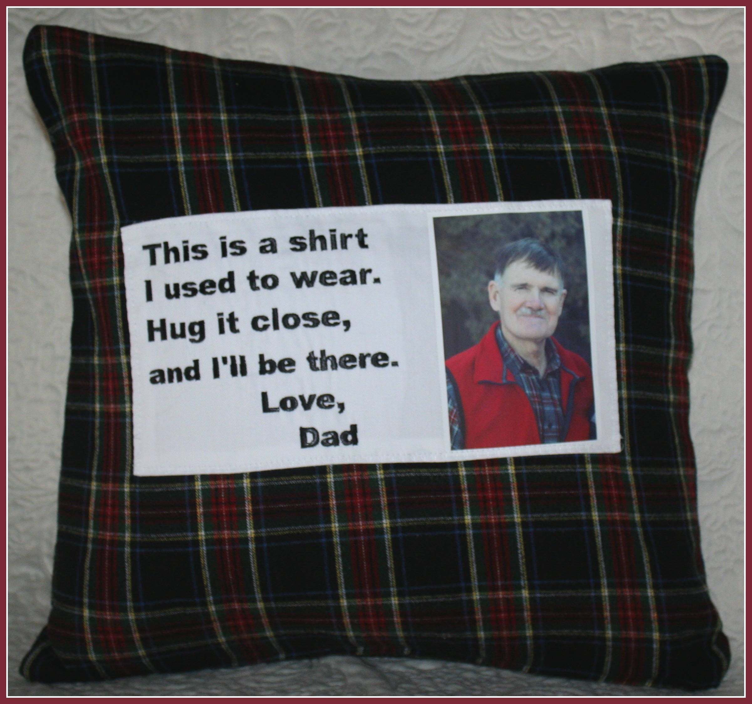 Memory Pillow/Keepsake Pillow made from your loved ones shirt