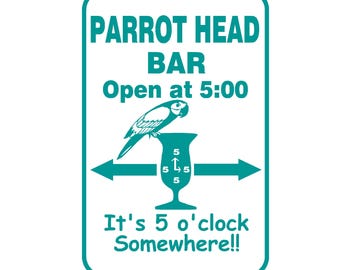 Parrothead Bar Sign: It's 5 O'Clock Somewhere, Beach Decor