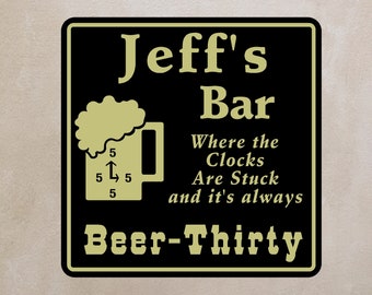 Personalized  Bar Sign #20 Handmade Beer Thirty Home Decor Funny Beer Pub Gift