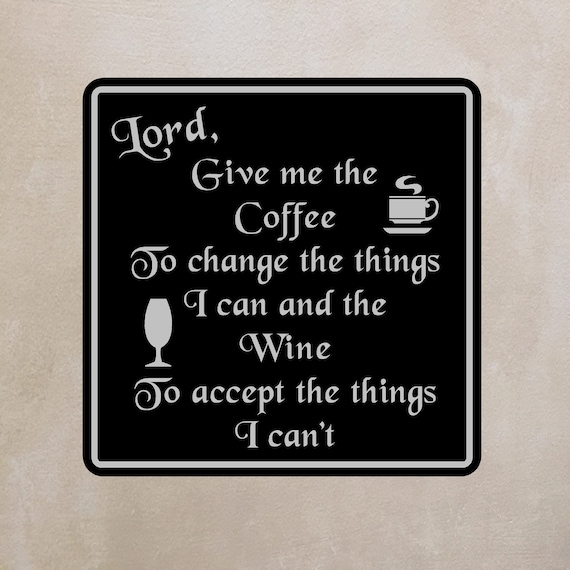 Wine & Coffee Sign 18 Home Bar Funny Prayer Plaque - Etsy Wine & Coffee Sign 18 Home Bar Funny Prayer Plaque - Etsy