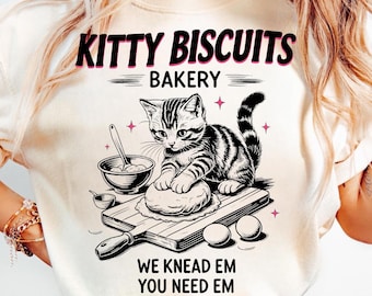 Kitty Biscuits We Knead Em You Need Em PNG files, Cat Biscuit Maker Png, Funny Cat Kneading Png, Cute Kitty Biscuits Bakery Png