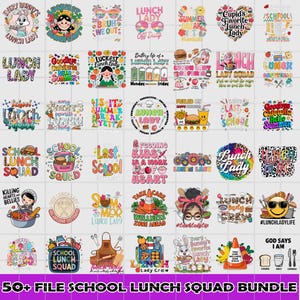 50+ File School Lunch Squad Bundle Png, Cafeteria Squad Workers Png, Funny Cafeteria Workers Png,Teacher Life Png,Cafeteria Lunch Lady files