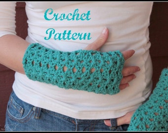 Crochet Gloves Pattern, Fingerless Mittens Pattern, Fingerless Gloves Pattern, Arm Warmer Pattern, Wrist Warmer Pattern