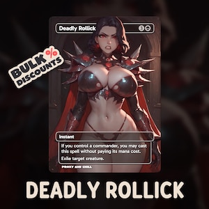 Deadly Rollick Proxy – Anime Waifu Card for Commander EDH – High Quality Custom TCG Proxy