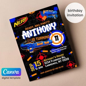 May include: A birthday invitation for an 11-year-old boy with a Nerf gun theme. The invitation is black with orange, red, and blue accents. It features a Nerf gun, target, and the text "Ready, Aim, Party! Anthony is turning 11".