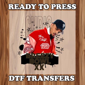 Chris Brown Dtf, Chris Brown Signature Design, Christ Brown Shirt Designs, Ready to Press Heat Transfers, Breezy Bowl Tour Dtf, CB Fan Gift