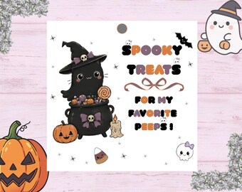 May include: A square white gift tag featuring a black cat wearing a witch hat inside a cauldron with a pumpkin, a candle, and candy. The text reads SPOOKY TREATS FOR MY FAVORITE PEEPS! with small illustrations of a ghost, a bat, and candy corn.