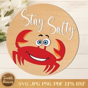Bordje Stay Salty Crab: stranddeurhanger SVG, lasergesneden bestand (digitale download)