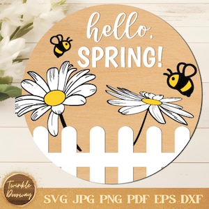 Hello Spring Daisy Sign, Digital Download, Floral Door Hanger SVG, Glowforge Laser File, Cricut, Spring Decor, Daisy Welcome Door Sign Svg