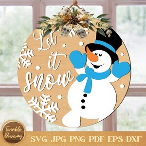 Snowman Door Sign, Digital Download, Winter Door Hanger SVG, Glowforge Laser File, Cricut, Christmas Decor, Holiday Sign Craft, Snowman SVG