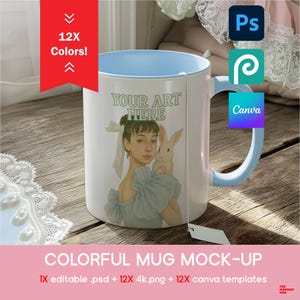 Könnte beinhalten: Eine weiße Tasse mit hellblauem Innenraum und Henkel. Die Tasse zeigt eine Illustration einer Frau, die ein weißes Kaninchen hält, mit dem Text "YOUR ART HERE". Das Bild enthält auch den Text "COLORFUL MUG MOCK-UP".
