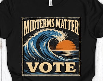 Shirt tussentijdse verkiezingen 2026 stemming, T-shirt Blue Wave, T-shirt Midterms Matter, shirt progressief politiek, cadeau anti-Trump-kiezer