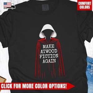 Handmaids Tale T-shirt on Black Soft Cotton Premium Women's