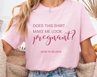 Mommy to be Shirt, pregnancy announcement shirt, baby party shirt, baby announcement shirt, baby 2026, pregnant shirt, mom to be 2025/2026